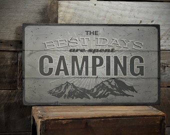 The Best Days Are Spent Camping Sign, Cabin Life Decor, Outdoor Adventure Sign, Retro Camping Decor, Camping Quote Decor - Old Wooden Sign