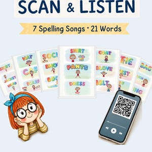 May include: Educational set titled SCAN & LISTEN 7 Spelling Songs 21 Words featuring multiple cards with colorful text and illustrations of clothing items. A cartoon character with red hair and glasses is shown alongside a smartphone with a QR code.