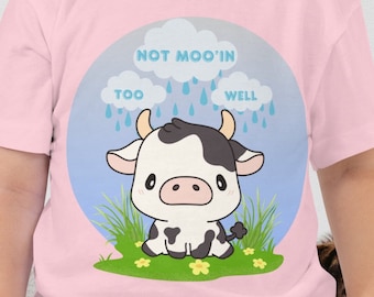 Toddler Moo'dy Cow Shirt - "Not Moo'in Too Well" Funny Rain Cloud Tee