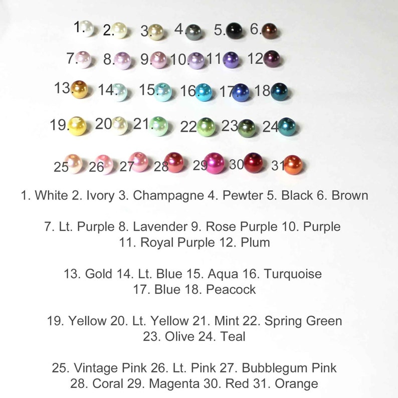 May include: A chart of 31 different colored beads, numbered 1 through 31. Each bead is labeled with a color name, such as white, ivory, champagne, pewter, black, brown, light purple, lavender, rose purple, purple, royal purple, plum, gold, light blue, aqua, turquoise, blue, peacock, yellow, light yellow, mint, spring green, olive, teal, vintage pink, light pink, bubblegum pink, coral, magenta, red, and orange.