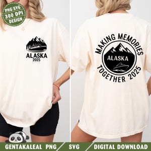 Alaska Cruise Png, 2025 Family Matching Cruise Design, Cruisin to Alaska Sublimation, Vacation Travel Souvenir Shirt PNG