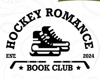 Hockey Romance Book Club SVG and PNG, Bookish Svg, Romance Reader Svg, Sport Romance Svg, Smut Reader Svg, Spicy Book Lover Svg