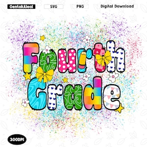 Fourth Grade PNG, Preppy Back to School Floral PNG, First Day Of School png, Back To School 4th Grade Png, Digital Download