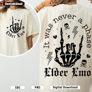 It Was Never A Phase Elder Emo Svg, Elder Emo Gift, Emo Night Svg, Emo Mom Svg, Millenial Svg, Mothers Day, Emo Mama Svg, Mama Funny Rocking