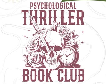 Psychological Thriller Book Club Png, Horror Book Club Svg, Book Reader Png, Dark Romance Reader, Vintage Book Lover Bookish Shirt Design