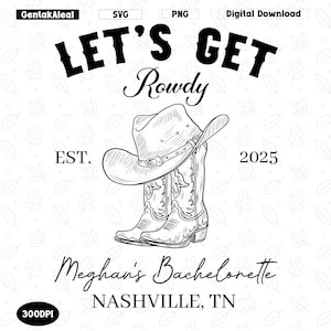 Nashville Bachelorette Svg, Custom Last Rodeo Bachelorette Svg, Western Bridal Party Svg, Cowgirl Bach Svg, Country Bachelorette Party Svg