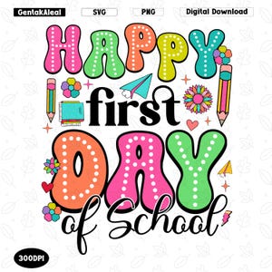 Happy First Day Of School png, Back to School Svg, Retro Teacher png, 1st day Of School Png, First Day of School Gift for Teacher PNG