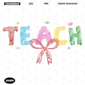 Coquette Teach Png, Teacher Coquette Png, Bows Teach PNG, Teacher Gift PNG, Coquette Teach Shirt Design, Teacher Appreciation, Varsity Png