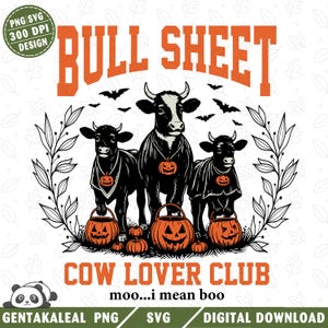 Bull Sheet PNG, Halloween Png, Bull Png, Ghost Cows Png, Funny Cow Png, Spooky Season Png, Halloween Ghost Cow, Instant Download