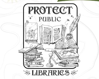 Protect Public Libraries PNG SVG, Support Your Local Library SVG, Vintage Librarian Advocacy, Retro Bookish Art, Book Lover Gift Design.