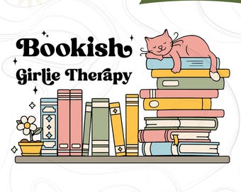 Bookish Girlie Therapy SVG & Png, Retro Book Lover PNG, Trendy Books Design Png, Librarian Png