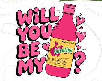 Will You Be My Valentine PNG, Funny Mexican Valentine Png, Happy Valentine Png, Concha Valentines Day Shirts Design, Heart Valentina Png