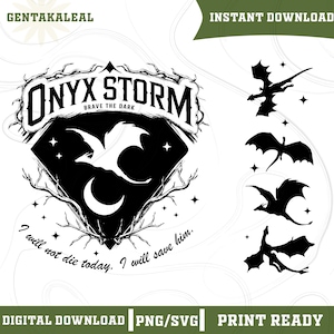 Onyx Storm Brave The Dark SVG PNG, Fourth Wing Series Shirt Design For Fan, Sorrengail Dragon Rider Png, Gift For Book Lover, Fourth Wingg image 1