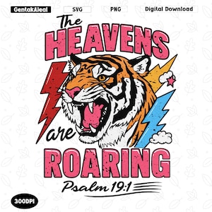 The Heavens are Roaring Png, Psalm 19:1 Png, Fall Bible Verse Png, Fall God Png, Faith Sayings, Fall Shirt Png, Autumn Christian Png