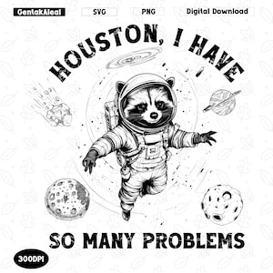 Houston, I Have So Many Problems SVG png-bestanden, vintage grappige kat SVG, kat in de ruimte, shirt voor volwassen humor, dieren gezegden