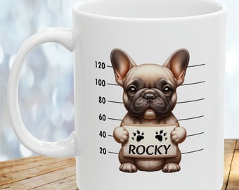 Custom Mugshot French Bulldog Mug, Personalized Pet Name Frenchie Mug, French Bulldog Gifts for Couples, Dog Mug Shot Coffee Mug