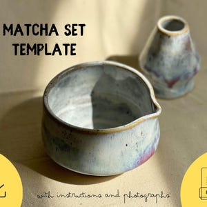 May include: A ceramic matcha set template with a light blue and purple glaze. The set includes a bowl with a spout and a small, vase-shaped container. The text "MATCHA SET TEMPLATE" is at the top of the image.