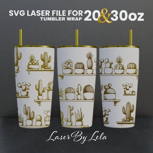 Cactus Laser Engraved Full Wrap Design For 20 and 30 oz Tumbler, Cactus for SVG Laser file, Plant for Laser Rotary Machine