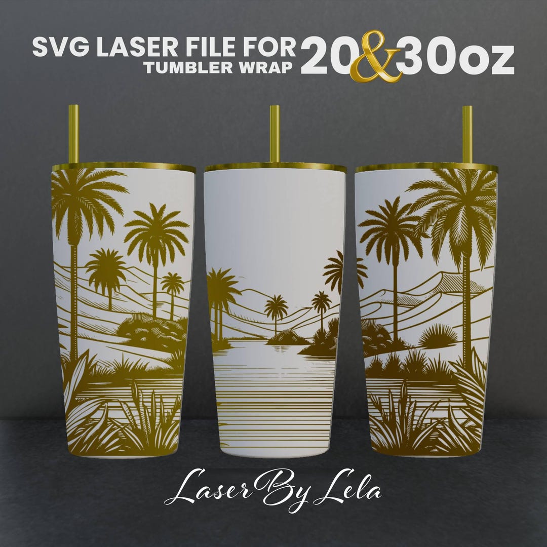 Oasis Tumbler Wrap: Laser Engraved SVG File (20 & 30 Oz) - Etsy