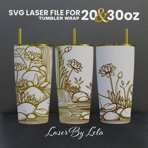 May include: Three white tumblers with gold accents and straws. Each tumbler features a different gold line art design of a lotus flower and waterfall scene. The text "SVG LASER FILE FOR 20 & 30 oz TUMBLER WRAP" is at the top.