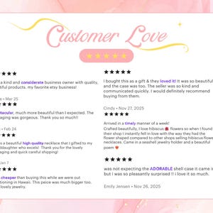 May include: A white graphic display titled Customer Love in pink script, featuring five yellow stars and six customer reviews. Each review includes a five-star rating, the customer name, and a date. The background has a soft pink watercolor effect.