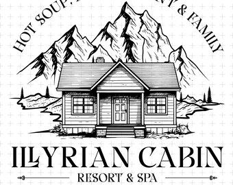 Illyrian Cabin Resort and Spa Png Svg, ACOTAR Design, Funny Bookish Girl Quote, Fantasy Romance Aesthetic, Bookish Aesthetic Png Svg