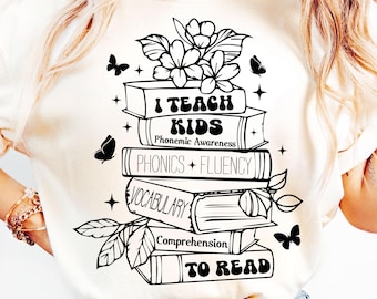 I Teach Kids to Read SVG PNG, Funny Teacher New Shirts Design, Reading Teacher Gift, Kindergarten Teacher Shirt, Teacher life