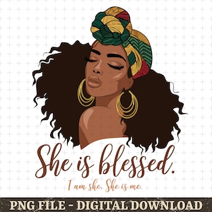 She is Blessed, Blessed is She who has Believed PNG, Black Woman, Religious God PNG, Afro Girl, Powerful Woman, Gold Glitter