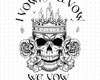 I Vow You Vow We Vow Skull Png Svg, Retro Dark Romance Png, Book Club Png, Reading Book Svg, Marriage Quotes