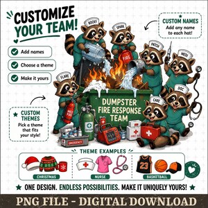 Peut inclure: Téléchargement numérique avec des ratons laveurs de dessins animés en tenues médicales, éteignant un feu de poubelle. Le texte comprend "Personnalisez votre équipe" et "Équipe d'intervention en cas d'incendie de benne." Exemples de thèmes : Noël, Infirmière et Basketball.