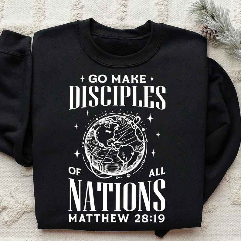 Go Make Disciples Design Svg Png, Jesus Loves You Png, Christian Dad ...
