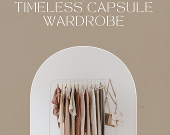 Timeless Capsule Wardrobe
