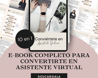 10 en 1 Guía como convertirte en asistente virtual, como iniciar un negocio de asistente virtual, ebook inicial para asistente virtual