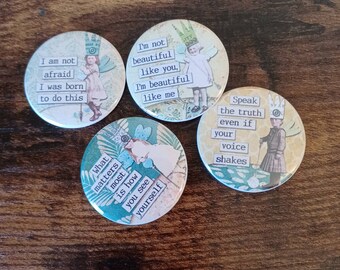 Set of 4 Positive Affirmation Buttons or Magnets