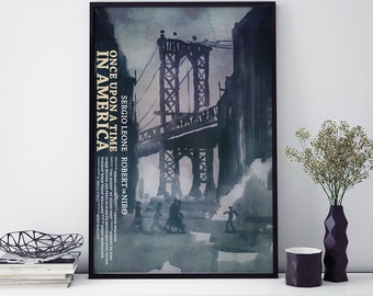 Once Upon a Time in America Movie posters, art prints, home decor, wall art, art poster gifts