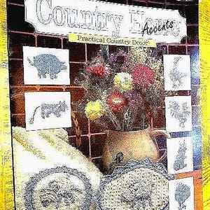 Crochet Pattern Booklet COUNTRY HOME ACCENTS Country Decor Needlecraft Vintage 1989 Goose Rooster Rabbit Cow Hen Directions Pot Holder