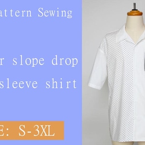 Puede incluir: Camisa blanca de manga corta con un diseño único. Un lado presenta un patrón de puntos, el otro un bolsillo con rayas negras verticales. La camisa se muestra en un maniquí. El texto a la izquierda dice "PDF Pattern Sewing" y "Shoulder slope drop short sleeve shirt". Tallas S-3XL.