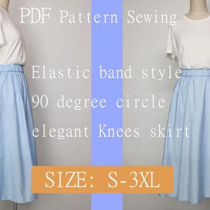 Puede incluir: Un patrón de costura PDF para una falda de estilo banda elástica hasta la rodilla. La falda está hecha de tela azul claro y se muestra en una modelo con una camiseta blanca. El patrón incluye las tallas S-3XL.  PDF Pattern Sewing Elastic band style 90 degree circle elegant Knees skirt SIZE: S-3XL