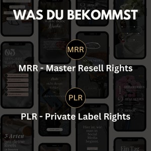 May include: A collage of images with the text "WAS DU BEKOMMST" in large, bold letters. The text "MRR - Master Resell Rights" and "PLR - Private Label Rights" are also visible. The images are of various social media marketing tips and strategies.
