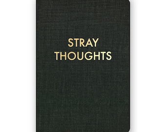 Stray Thoughts- JOURNAL - Humor - Gift