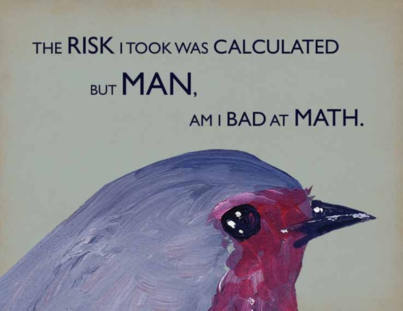 The RiskI I Took Card Bird Greeting Math Humor Mincing Mockingbird image 1