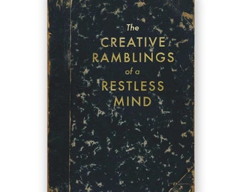 The Creative Ramblings of a Restless Mind - JOURNAL - Humor - Gift