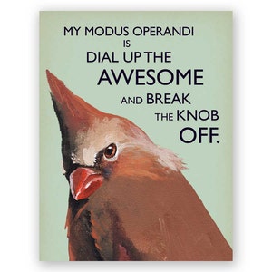 Modus Operandi Card - Humor - Bird - Greeting - Stationery