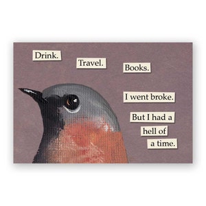 Drink. Travel. Books. Magnet Bird Humor Gift Stocking Stuffer Mincing Mockingbird image 1