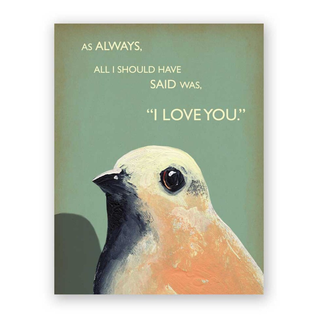 As Always Card - Humor - Bird - Love - Sorry - Greeting - Stationery - Etsy
