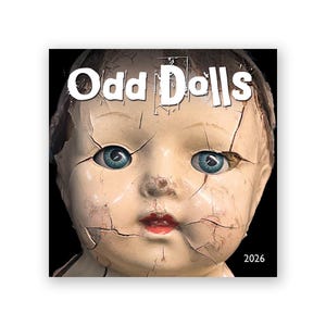 May include: A close-up of a vintage doll's face with cracked porcelain skin, blue eyes, and red lips. The text "Odd Dolls" is above the doll's face, and the number "2026" is in the lower right corner. The background is black.