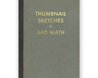 Thumbnail Sketches & Bad Math Journal - JOURNAL - Humor - Gift