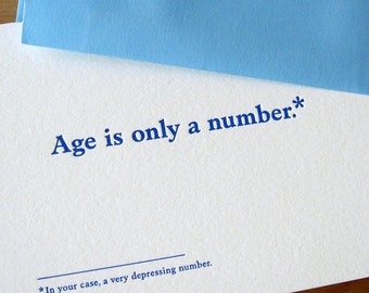 Age Is Only A Number Birthday Card