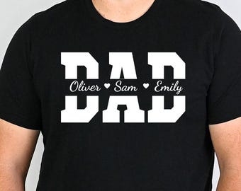 Custom Dad Shirt with Kids Names, Custom Father's Day Tee, Personalized Dad Gift, Dad Life Shirt, Gift for Grandpa with Names