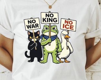 No King No War No Ice Shirt, Sarcastic Political Tee, Anti ICE Shirt, Peace and Justice Tee, Human Rights Activist Shirt, Freedom T-Shirt